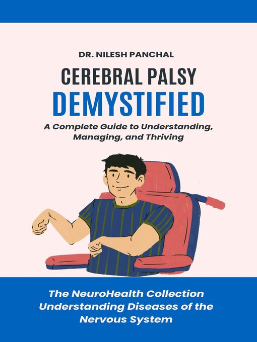 Title details for Cerebral Palsy Demystified by Dr. Nilesh Panchal - Available